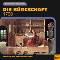 Die Bürgschaft - Friedrich Schiller - Hörbuch