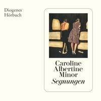 Segnungen - Caroline Albertine Minor - Hörbuch