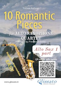 Eb Alto Sax 1 part of "10 Romantic Pieces" for Alto Saxophone Quartet - Johannes Brahms - E-Book