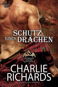 Schutz eines Drachen - Charlie Richards - E-Book
