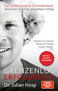 Grenzenlos erfolgreich - Julian Hosp - E-Book