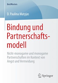 Bindung und Partnerschaftsmodell - D. Paulina Matyjas - E-Book