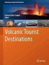 Volcanic Tourist Destinations - - E-Book
