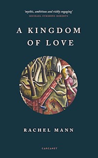 A Kingdom of Love - Rachel Mann - E-Book