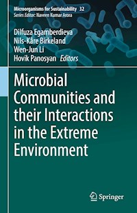 Microbial Communities and their Interactions in the Extreme Environment -  - E-Book