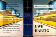 Aktenzeichen LEBEN - Uwe Hartig - E-Book