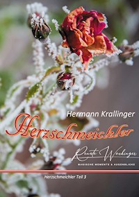 Herzschmeichler - Hermann Krallinger - E-Book