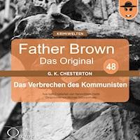 Father Brown 48 - Das Verbrechen des Kommunisten (Das Original) -  - Hörbuch