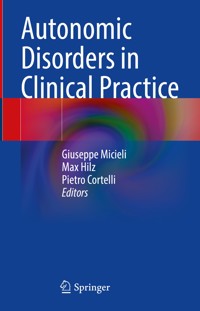 Autonomic Disorders in Clinical Practice - - E-Book