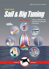 Illustrated Sail & Rig Tuning - Ivar Dedekam - E-Book