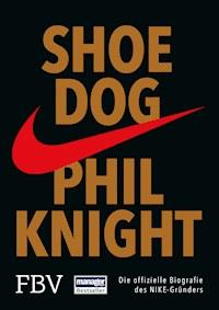 Shoe Dog - Phil Knight - E-Book + Hörbuch