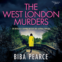 The West London Murders - Detective Rob Miller Mysteries, Book 2 (Unabridged) - Biba Pearce - Hörbuch