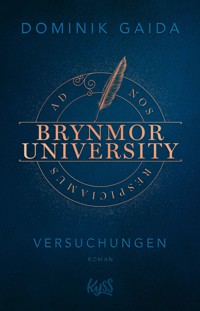 Brynmor University – Versuchungen - Dominik Gaida - E-Book