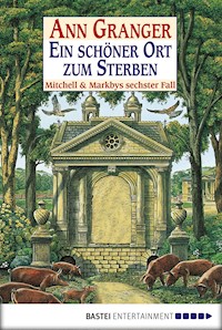 Ein schöner Ort zum Sterben - Ann Granger - E-Book