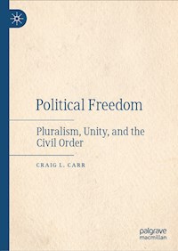 Political  Freedom - Craig L. Carr - E-Book