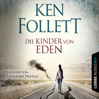 Die Kinder von Eden - Ken Follett - Hörbuch