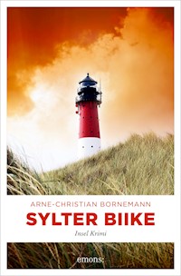 Sylter Biike - Arne-Christian Bornemann - E-Book