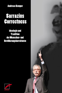 Sarrazins Correctness - Andreas Kemper - E-Book