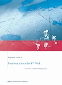 Transformation Index BTI 2018 - - E-Book