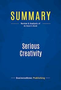 Summary: Serious Creativity - BusinessNews Publishing - E-Book
