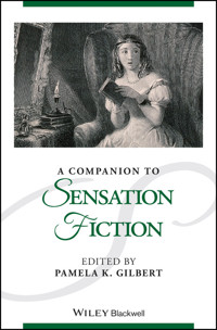 A Companion to Sensation Fiction -  - E-Book