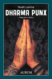 Dharma Punx - Noah Levine - E-Book