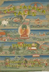 The Jataka Tales, Volume 2 - Edward Byles Cowell - E-Book