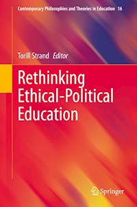 Rethinking Ethical-Political Education -  - E-Book