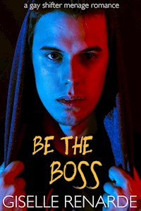 Be the Boss - Giselle Renarde - E-Book