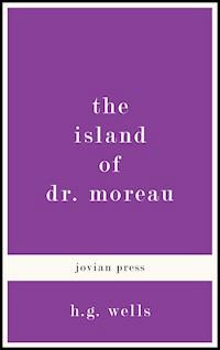 The Island of Dr. Moreau - H G Wells - E-Book
