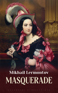 Masquerade - Mikhail Lermontov - E-Book