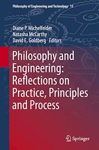 Philosophy and Engineering: Reflections on Practice, Principles and Process -  - E-Book