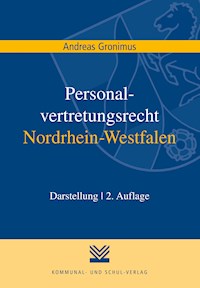 Personalvertretungsrecht Nordrhein-Westfalen - Andreas Gronimus - E-Book