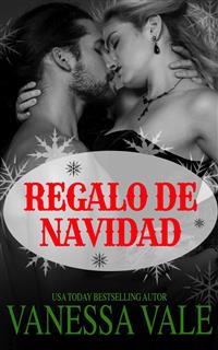 Regalo de Navidad - Vale Vanessa - E-Book
