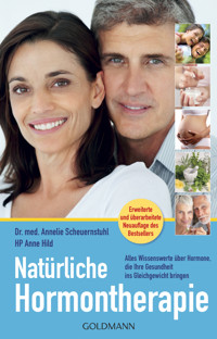 Natürliche Hormontherapie - Annelie Scheuernstuhl - E-Book