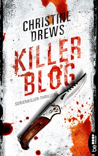 Killer Blog - Christine Drews - E-Book