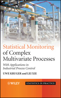 Statistical Monitoring of Complex Multivatiate Processes - Uwe Kruger - E-Book