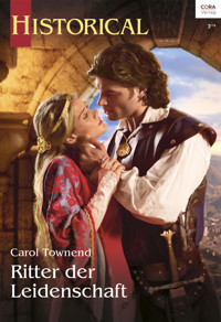 Ritter der Leidenschaft - CAROL TOWNEND - E-Book