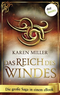 Das Reich des Windes - Karen Miller - E-Book