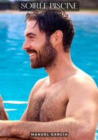 Soirée Piscine - Manuel García - E-Book