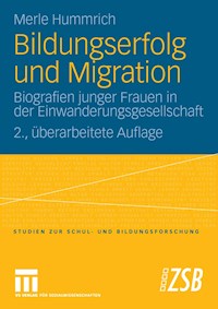 Bildungserfolg und Migration - Merle Hummrich - E-Book