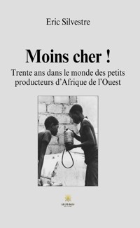 Moins cher ! - Eric Silvestre - E-Book