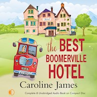 The Best Boomerville Hotel - Caroline James - Hörbuch