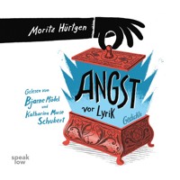 Angst vor Lyrik (Ungekürzt) - Moritz Hürtgen - Hörbuch
