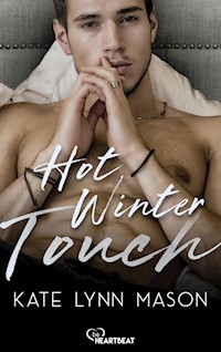 Hot Winter Touch - Kate Lynn Mason - E-Book