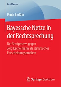 Bayessche Netze in der Rechtsprechung - Paola Janßen - E-Book