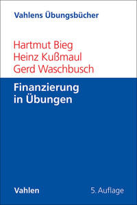 Finanzierung in Übungen - Hartmut Bieg - E-Book