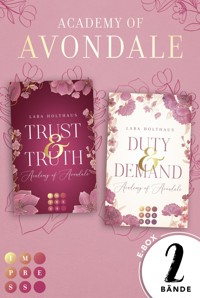 Academy of Avondale: Die mitreißende New Adult Romance von Lara Holthaus in einer E-Box! (Academy of Avondale) - Lara Holthaus - E-Book