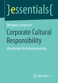Corporate Cultural Responsibility - Wolfgang Lamprecht - E-Book