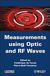 Measurements using Optic and RF Waves -  - E-Book